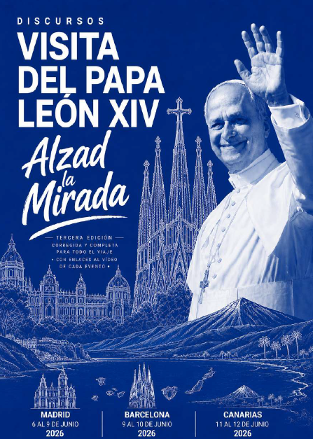 Recopilatorio de los discursos del Papa Leon XIV en su visita a España